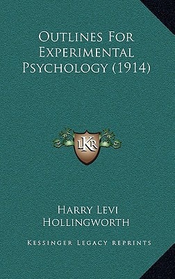 Outlines For Experimental Psychology (1914)