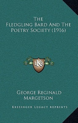 The Fledgling Bard And The Poetry Society (1916)