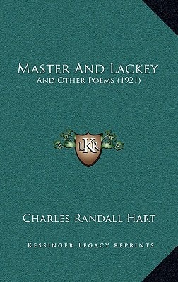 Master And Lackey: And Other Poems (1921)