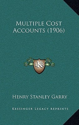 Multiple Cost Accounts (1906)