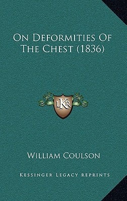 On Deformities Of The Chest (1836)
