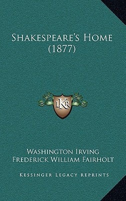 Shakespeare's Home (1877)