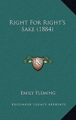 Right For Right's Sake (1884)