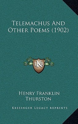 Telemachus And Other Poems (1902)