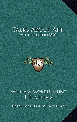 Talks About Art: With A Letter (1890)