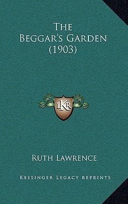 The Beggar's Garden (1903)