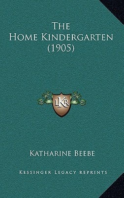 The Home Kindergarten (1905)
