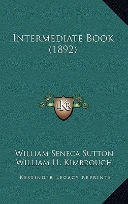 Intermediate Book (1892)