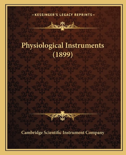 Physiological Instruments (1899)