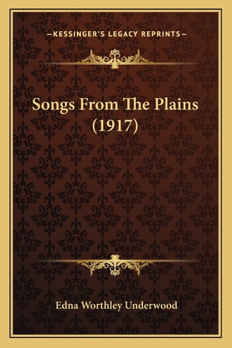 Songs From The Plains (1917)