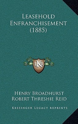 Leasehold Enfranchisement (1885)