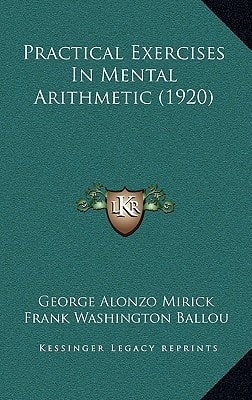 Practical Exercises In Mental Arithmetic (1920)