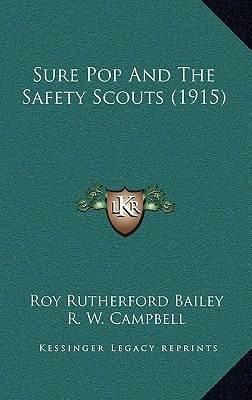 Sure Pop And The Safety Scouts (1915)