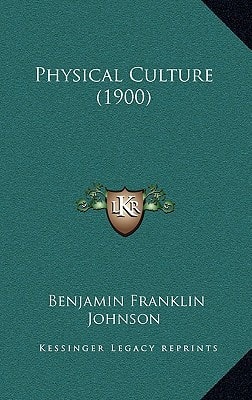 Physical Culture (1900)