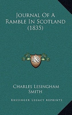 Journal Of A Ramble In Scotland (1835)