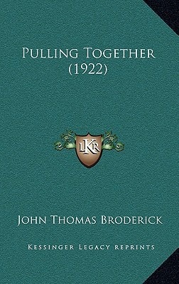 Pulling Together (1922)