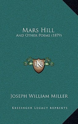 Mars Hill: And Other Poems (1879)
