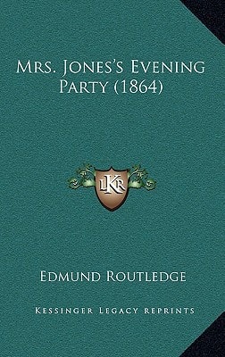 Mrs. Jones's Evening Party (1864)