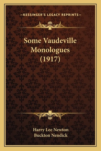 Some Vaudeville Monologues (1917)