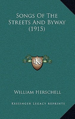 Songs Of The Streets And Byway (1915)