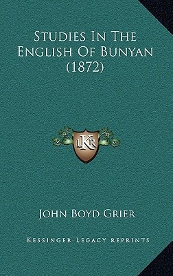 Studies In The English Of Bunyan (1872)
