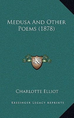 Medusa And Other Poems (1878)