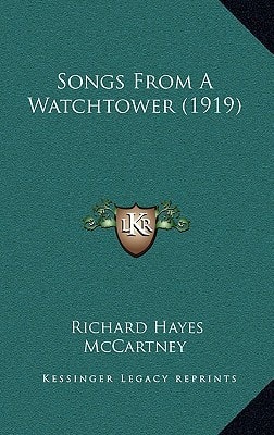 Songs From A Watchtower (1919)