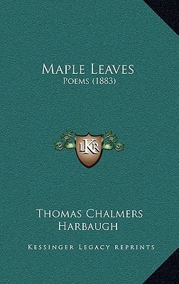 Maple Leaves: Poems (1883)