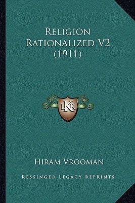 Religion Rationalized V2 (1911)
