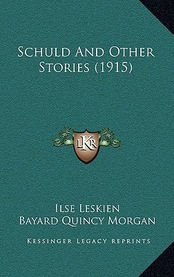 Schuld And Other Stories (1915)