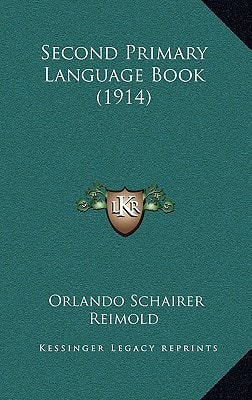 Second Primary Language Book (1914)
