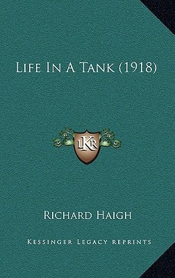 Life In A Tank (1918)