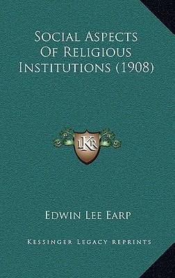 Social Aspects Of Religious Institutions (1908)