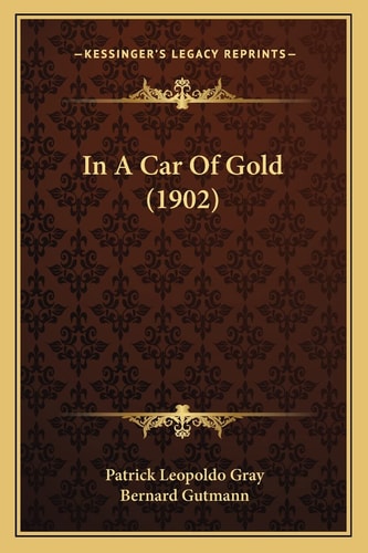 In A Car Of Gold (1902)