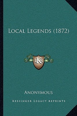 Local Legends (1872)