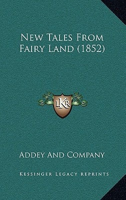 New Tales From Fairy Land (1852)