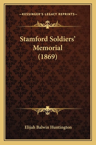 Stamford Soldiers' Memorial (1869)