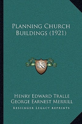 Planning Church Buildings (1921)