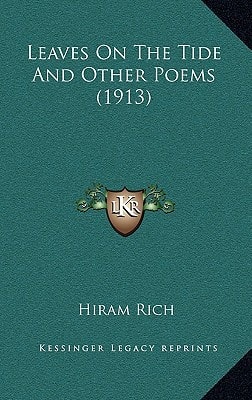 Leaves On The Tide And Other Poems (1913)