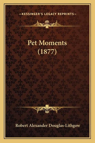 Pet Moments (1877)