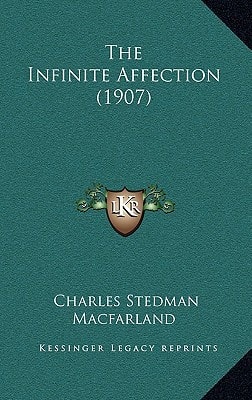 The Infinite Affection (1907)