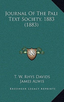 Journal Of The Pali Text Society, 1883 (1883)
