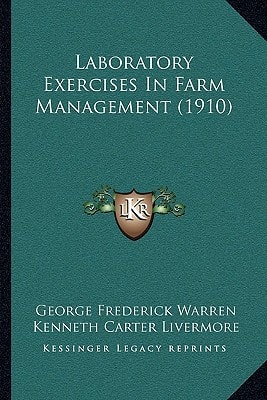 Laboratory Exercises In Farm Management (1910)
