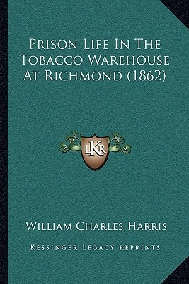 Prison Life In The Tobacco Warehouse At Richmond (1862)