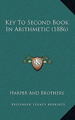 Key To Second Book In Arithmetic (1886)