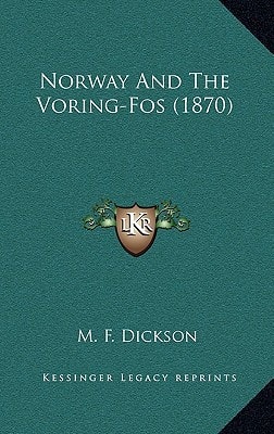 Norway And The Voring-Fos (1870)