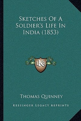 Sketches Of A Soldier's Life In India (1853)