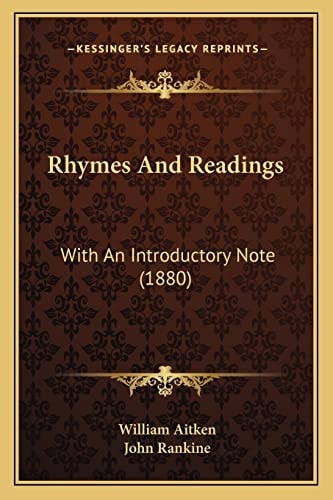 Rhymes And Readings: With An Introductory Note (1880)