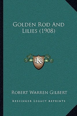 Golden Rod And Lilies (1908)