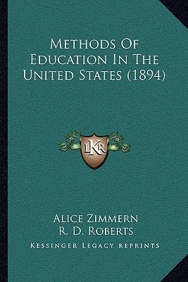 Methods Of Education In The United States (1894)
